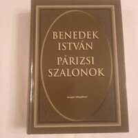 István Benedek: Parisian salons Hungarian book club 2000