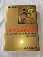 Louis Frédéric: Japán hétköznapjai a szamurájok korában (1185-1603)