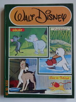 Walt Disney A rút kiskacsa, Góliát, SUSI és a tekergő - 3 mese egy kötetben - régi mesekönyv (1990)