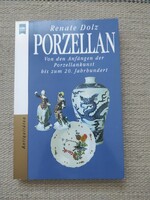 Német porcelános könyv - Porcelán a kezdetektől a 20. századik - műtárgybecsüs könyv