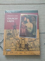 Lajos Gulácsy monograph - Gábor Marosvölgyi