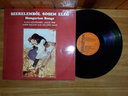 LP Bakelit vinyl hanglemez Szentendrei Pere - Szerelemből sosem elég