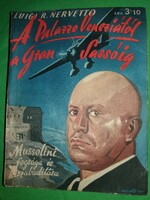 1923. Antik luigi r. Nervetto: from palazzo venezia to gran sasso, the once banned book stage
