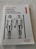 Farkas L. Gyula: Fejezetek a biológiai antropológiából 1. kötete