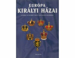 Royal Houses of Europe