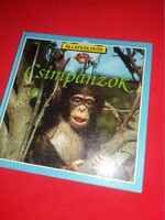 1990. Kate Petty Csimpánzok gyermek ismeretterjesztő képes könyv:a képek szerinti TÜNDE