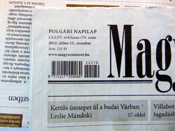2022 July 23 / Hungarian nation / for birthday!? Original newspaper! No.: 23684