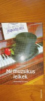 Róbert Gál - our musical souls (biography of Béla Zerkovitz)