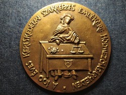 Magyarország A 100 éves szakképzés emlékére egy oldalas bronz plakett (id79034)