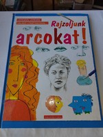 Rosie Dickins – Jan McCafferty: Rajzoljunk arcokat!