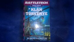 Robert Thurston : A klán törvénye /Battletech/