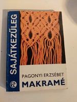 Handmade macramé, book by Erzsébet Pagonyi, 191 pages