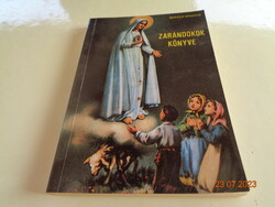 Zarándokok könyve  írta  Berecz S.  ,  Zarándokhelyek és  történetük    új állapot  !!