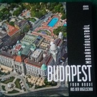Gábor Hámori: Budapest from a bird's eye view