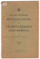 Description of the m.Kir.Országos Institute of Meteorology and Geomagnetism 1907