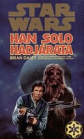 Han ​Solo hadjárata (Star Wars: Han Solo kalandjai 1.)