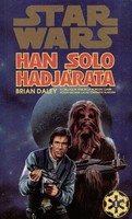 Han's solo campaign (star wars: the solo adventures of han 1.)