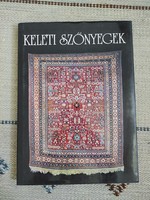 Ludmila Kybalová - Keleti szőnyegek - szőnyegbecsüs, műtárgybecsüs könyv