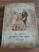 Diary of Ágoston Kiss, a teacher from Jászladány (1823-1869) 4200 HUF