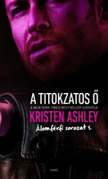 Kristen Ashley: The Mysterious She