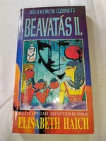 Elisabeth Haich: Beavatás II. kötet