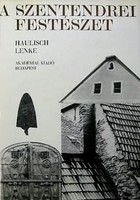 Haulisch's passion is Szentendre painting
