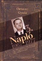 Gyula Ortutay: diary 3. (1967-1977)