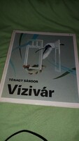 1980. Sándor Ténagy: vízívár fairy tale book according to the pictures mora