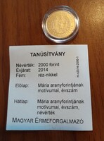 Mária's gold forint 2000 HUF (2014)