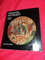 1972. András Székely: Spanish painting picture art album book according to the pictures corvina