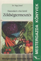 József Nagy: vegetable garden around the house
