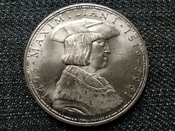 Ausztria I. Miksa halála 450. évfordulója nagyon szép .900 ezüst nagyon szép 50 Sc (id23127)