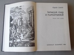 Let's get to know numismatics money-coin-collectors. László Káplár's book is for sale!