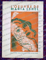 L'OEUVRE DE Mária Lehel  festőművész katalógusa   Biro nyomda Visegrádi ucca ~1930