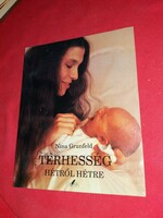 Nina Grunfeld: pregnancy week by week lifestyle during pregnancy - book gloria book publishing house 1.