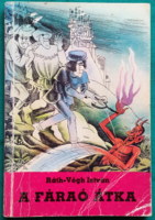 István Ráth-végh: the pharaoh's curse - children's and youth literature > historical novel