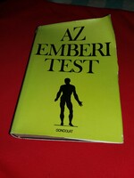 Vaskos súlyos orvosi anatómiai könyv : AZ EMBERI TEST a képek szerint GONDOLAT