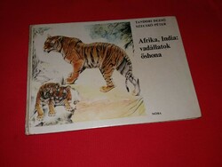 Old picture book with poems, Tandori-Secskó: Africa-India: Homeland of wild animals, according to pictures, Morá