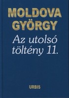 Moldova György: Az utolsó töltény 11.