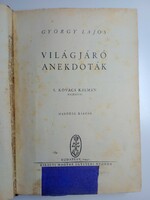 Lajos György (ed.) - Anecdotes traveling the world 1941