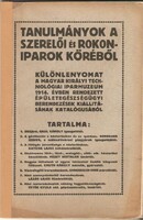 Tanulmányok A Szerelői és Rokoniparok Köréből  1914