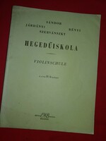 Sándor-Járdányi-Szervánszky -Rényi: Hegedűiskola IV / B kötet tankönyv UTOLJÁRA HIRDETEM !!