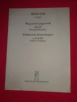 Hernádi Lajos: Magyarázó jegyzetek Bach 18 kis prelúdiumához kottákkal tankönyv UTOLJÁRA HIRDETEM !!