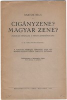 Bartók Béla: Cigányzene? Magyar Zene?  1931