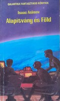 SCI-fi ! Isaac Asimov: Alapítvány és Föld