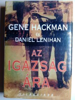 Gene Hackman és Daniel Lenihan - Az igazság ára