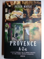 Peter Mayle - Provance A-Z-ig