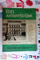 1981 január - március  /  ÉDES ANYANYELVÜNK  /  Születésnapra, ajándékba :-) Eredeti, régi ÚJSÁG