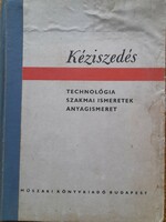 Kéziszedés - Tankönyv a kéziszedő szakmunkásképző intézetek részére