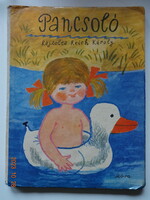 Pancsólo - hardback, old picture book with drawings by Károly Reich (1971)